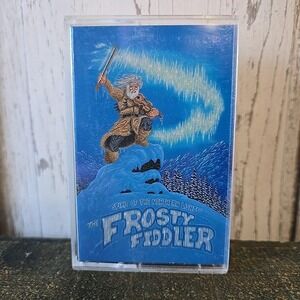 The Frosty Fiddler : Spirit of the Northern Lights Songs of Alaska Cassette Tape